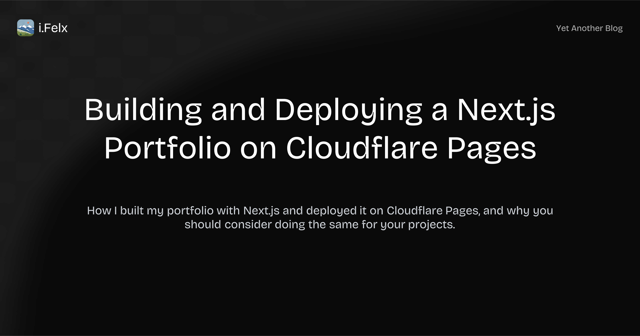 Building and Deploying a Next.js Portfolio on Cloudflare Pages